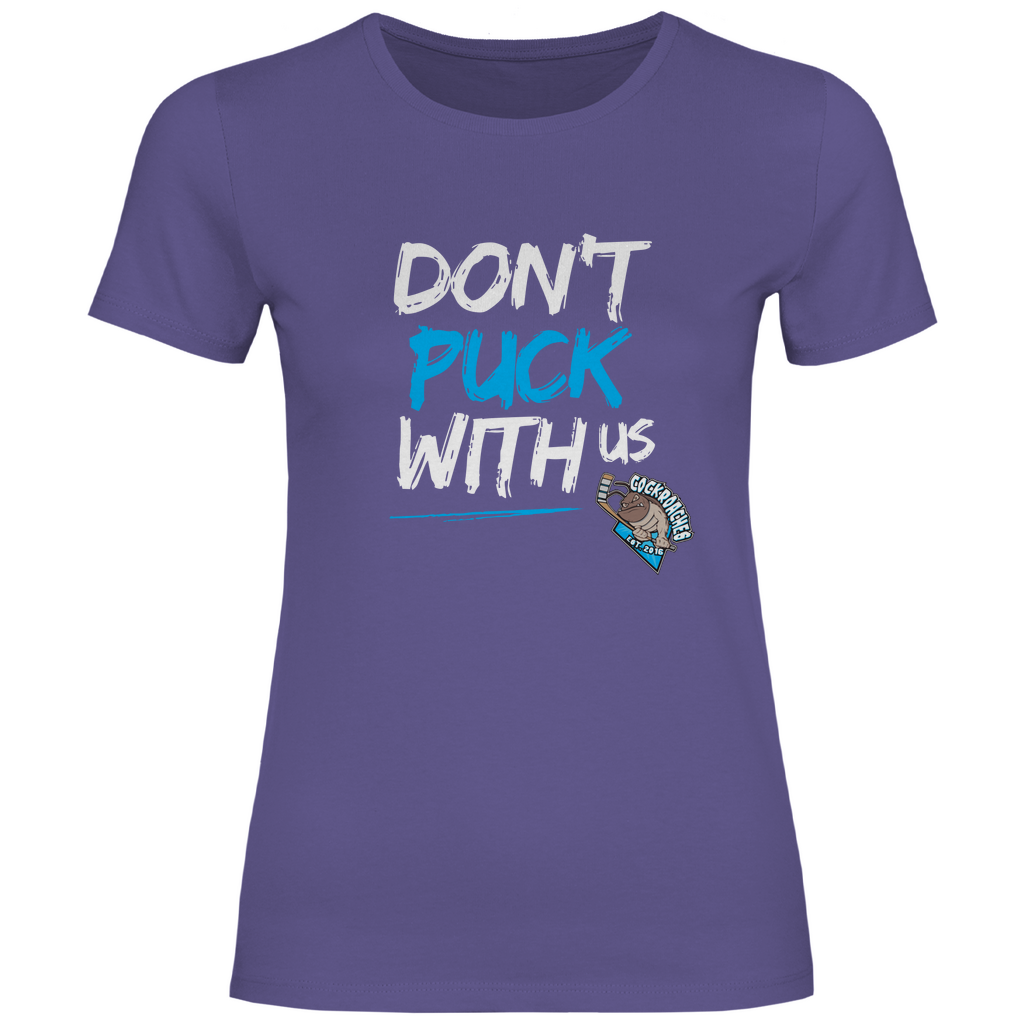 Damen T-Shirt Classic "Don't puck with us"