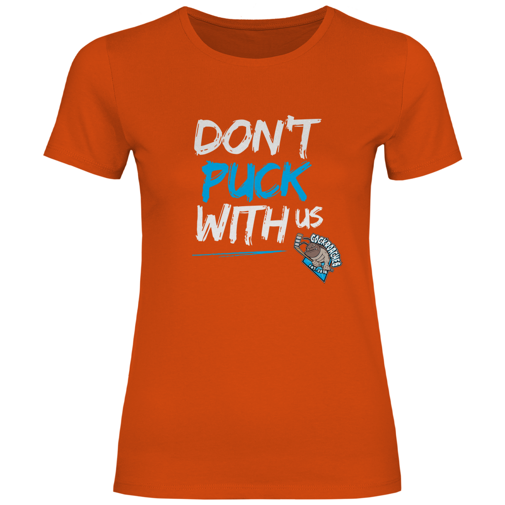 Damen T-Shirt Classic "Don't puck with us"