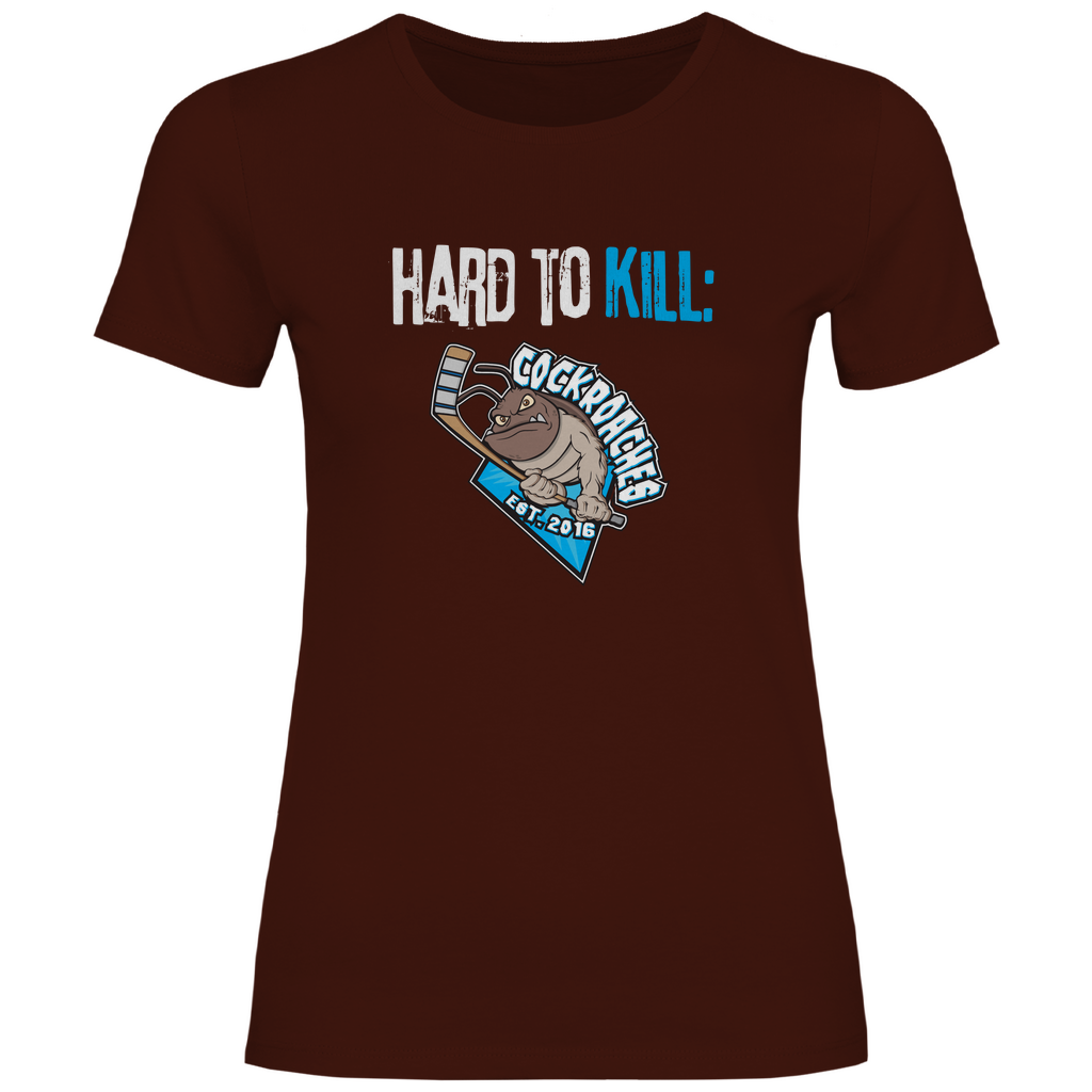 Damen T-Shirt Classic "Hard To Kill"