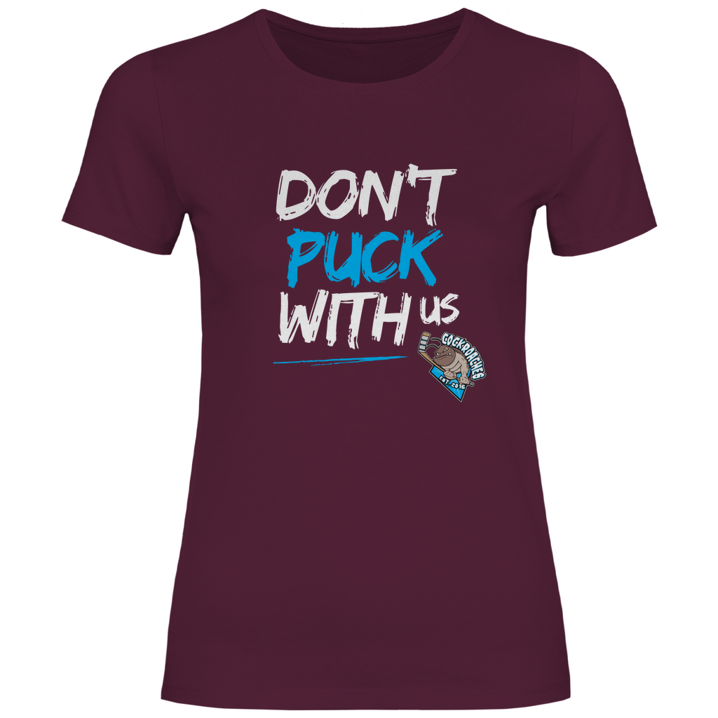 Damen T-Shirt Classic "Don't puck with us"