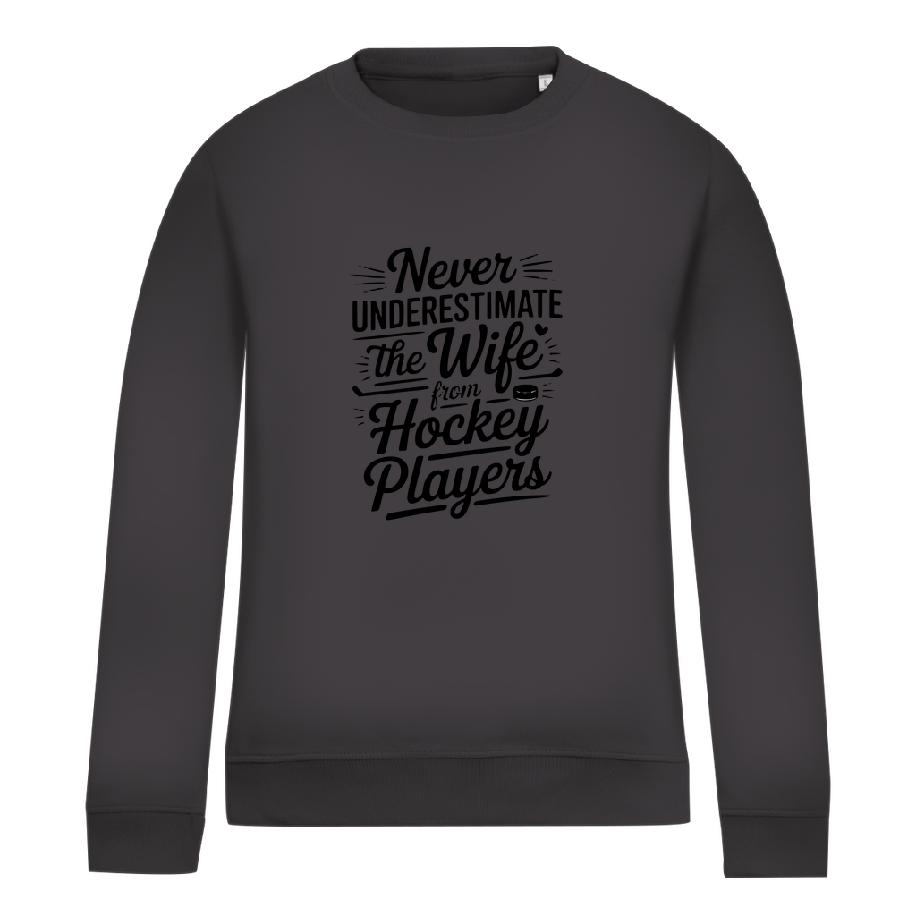 Damen Sweatshirt "Never Underestimate"