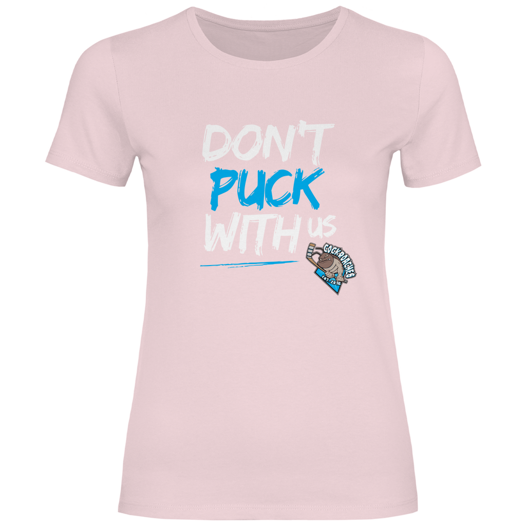 Damen T-Shirt Classic "Don't puck with us"