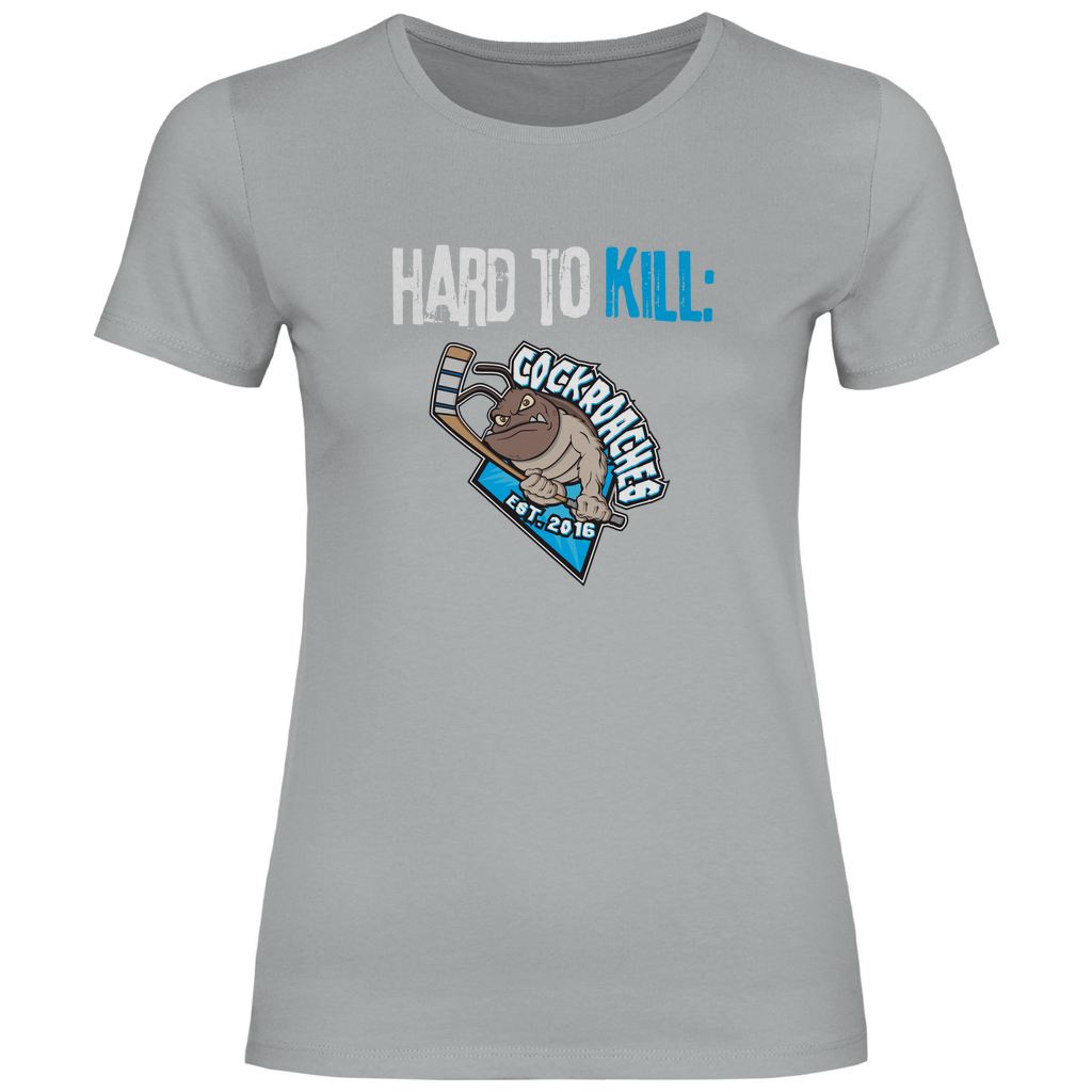 Damen T-Shirt Classic "Hard To Kill"
